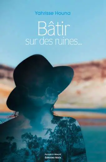 Bâtir sur des ruines