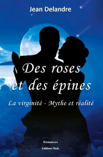 Des roses et des épines