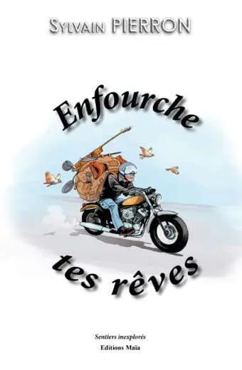Enfourche tes rêves