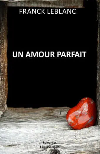 Un amour parfait