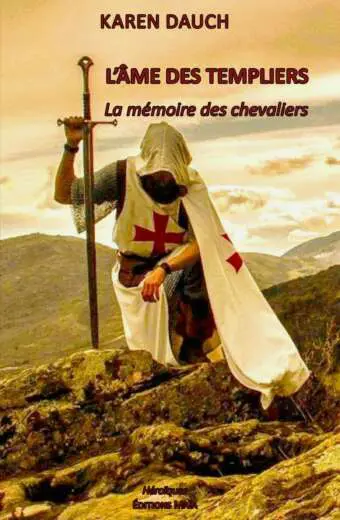 L’âme des templiers