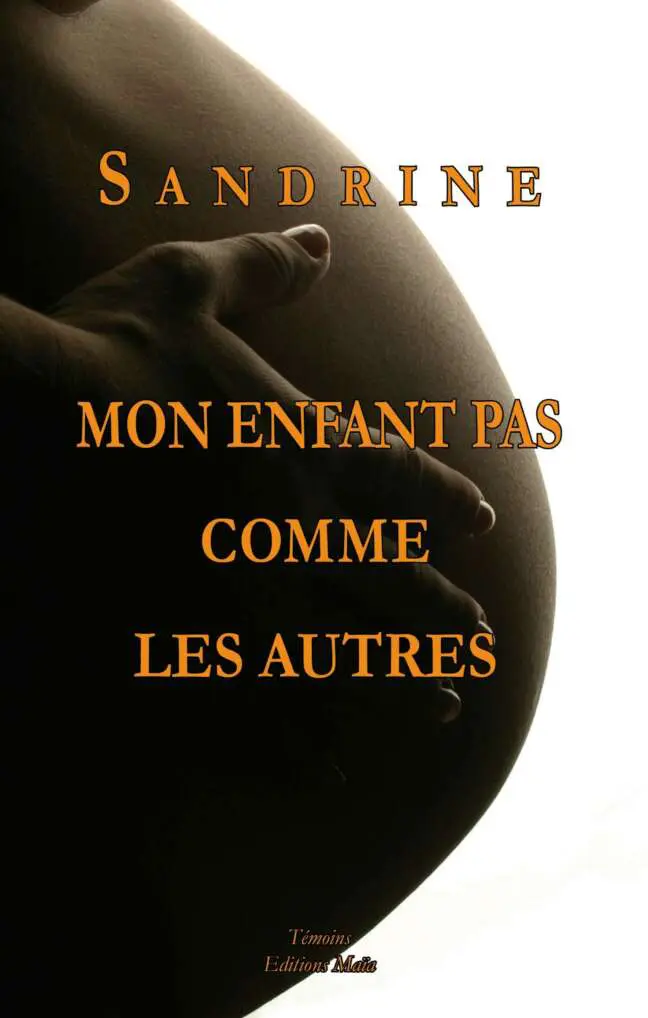 Mon enfant pas comme les autres