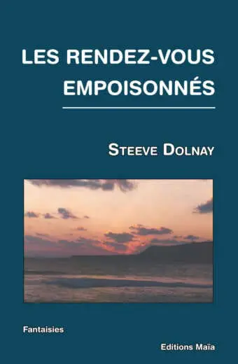 Les rendez-vous empoisonnés