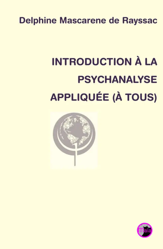 Introduction à la psychanalyse appliquée (à tous)