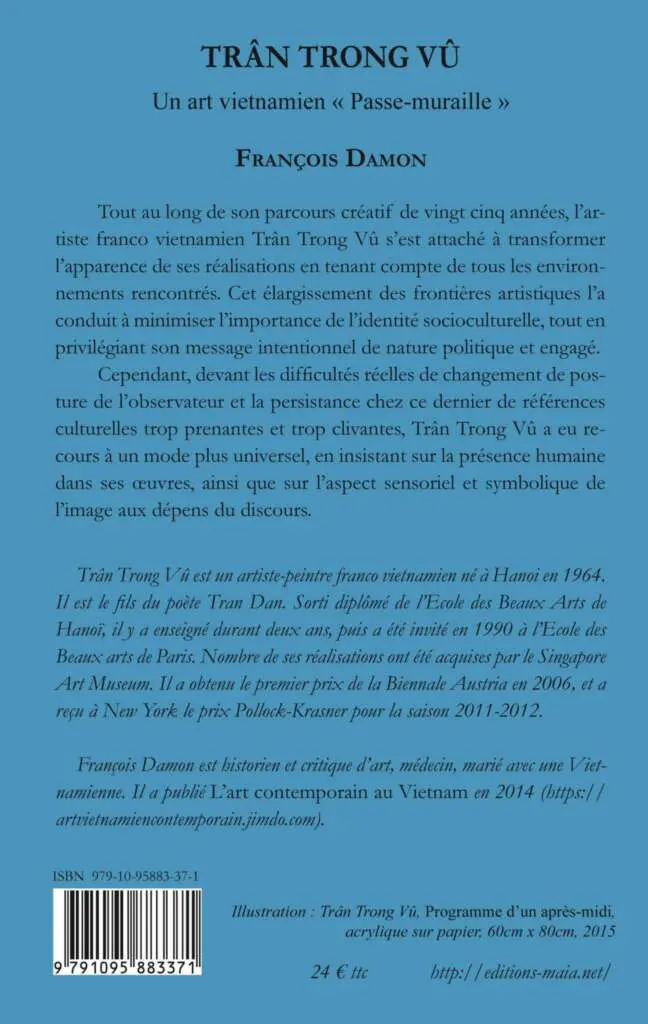 TRÂN TRONG VÛ – Un art vietnamien « Passe-muraille » – Image 3