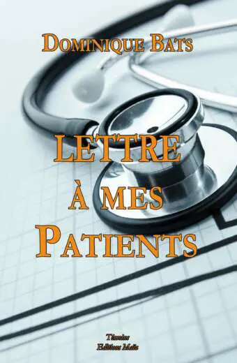 Lettre à mes patients