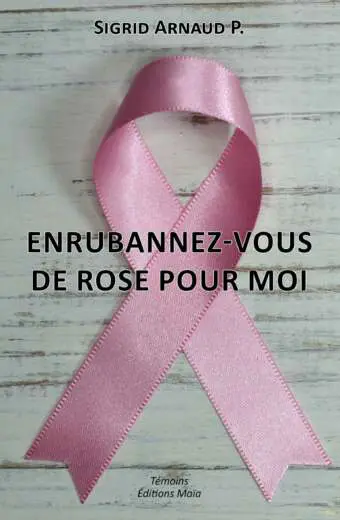 Enrubannez-vous de rose pour moi