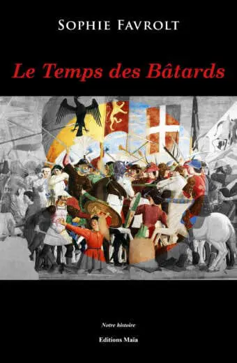 Le Temps des Bâtards