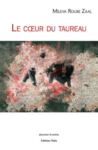 Le cœur du taureau