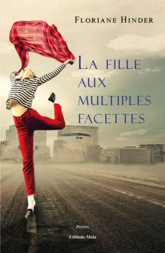 La fille aux multiples facettes