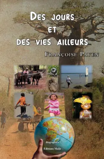 Des jours et des vies ailleurs