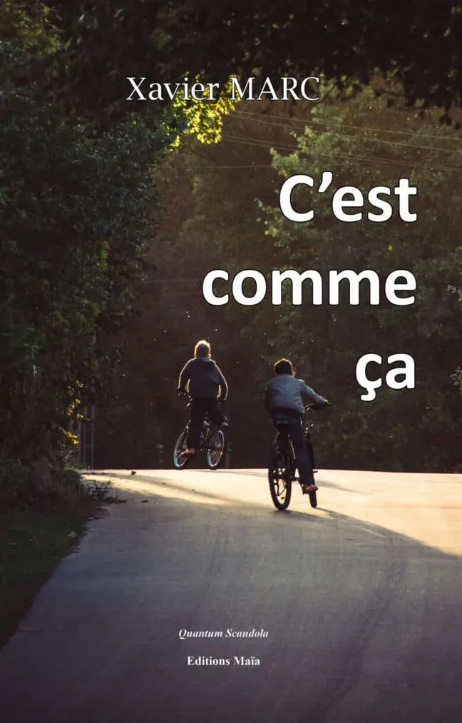 C'est comme ça
