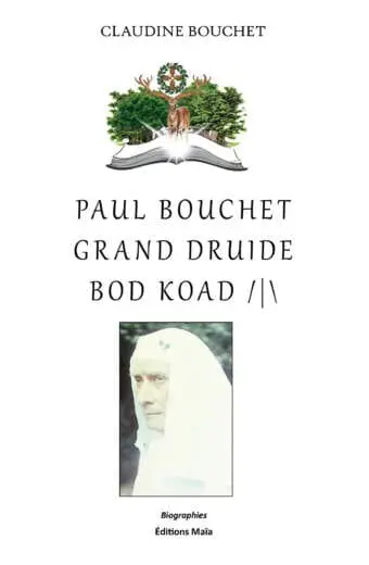 PAUL BOUCHET GRAND DRUIDE BOD KOAD /|\