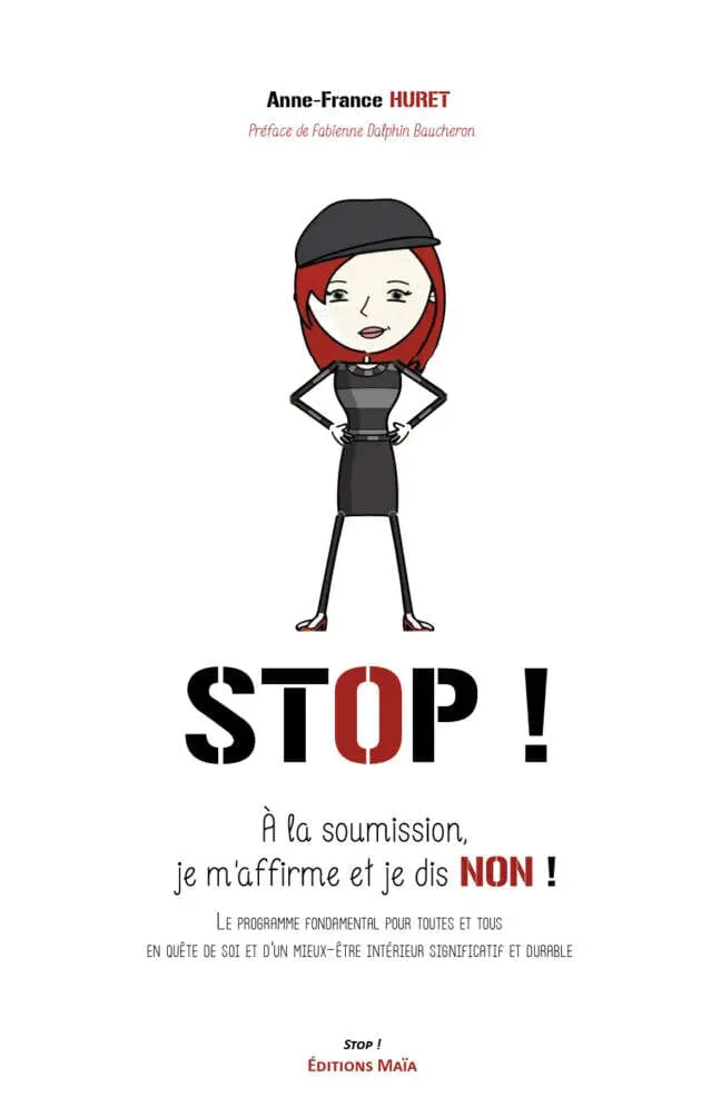 Stop ! À la soumission, je m’affirme et je dis NON !