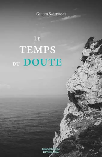 Le temps du doute