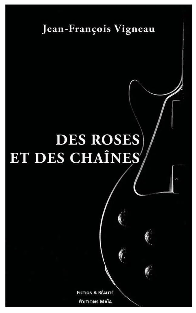 Des roses et des chaînes