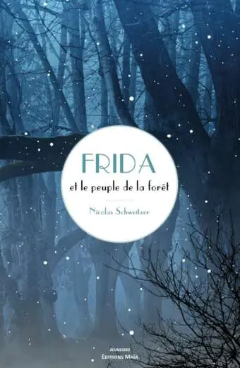 Frida et le peuple de la forêt