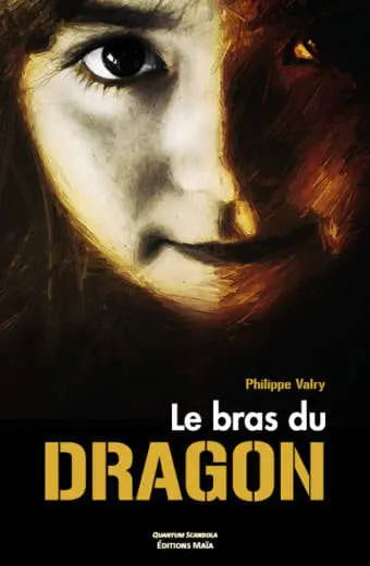 Le bras du dragon