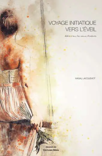 Voyage initiatique vers l'éveil