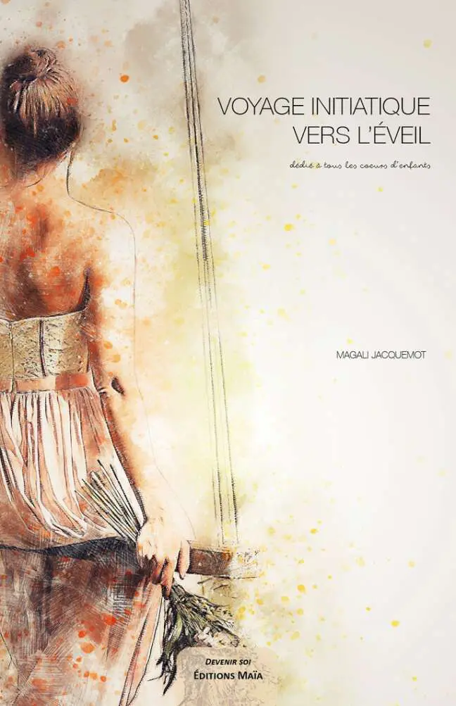 Voyage initiatique vers l'éveil