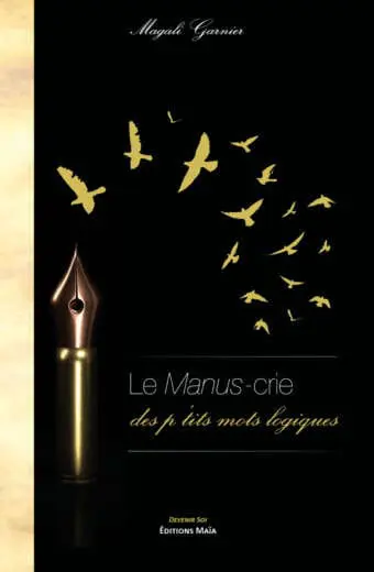 Le manus-crie des p'tits mots logiques