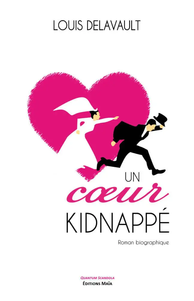 Un cœur kidnappé