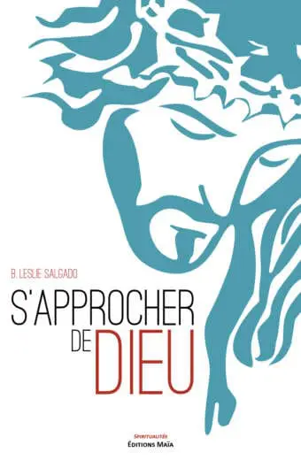 S'approcher de Dieu