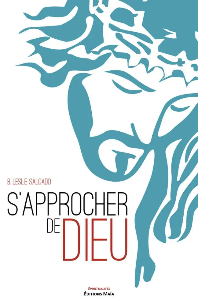 S'approcher de Dieu