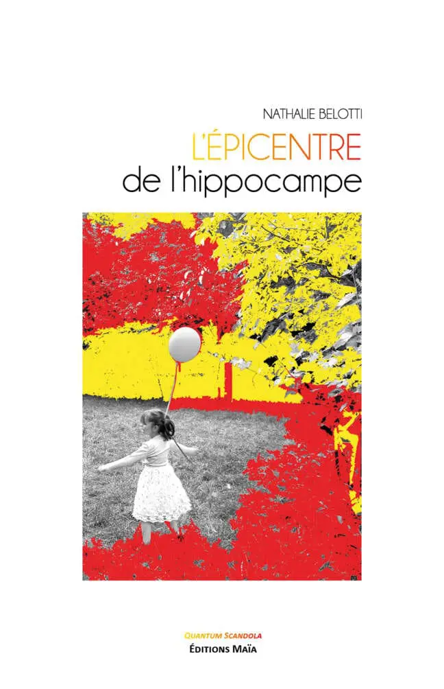 L'épicentre de l'hippocampe