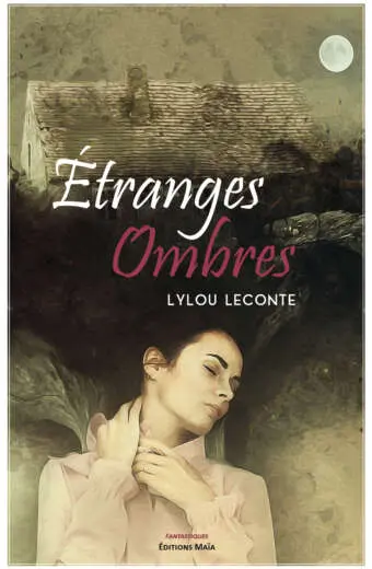 Étranges ombres