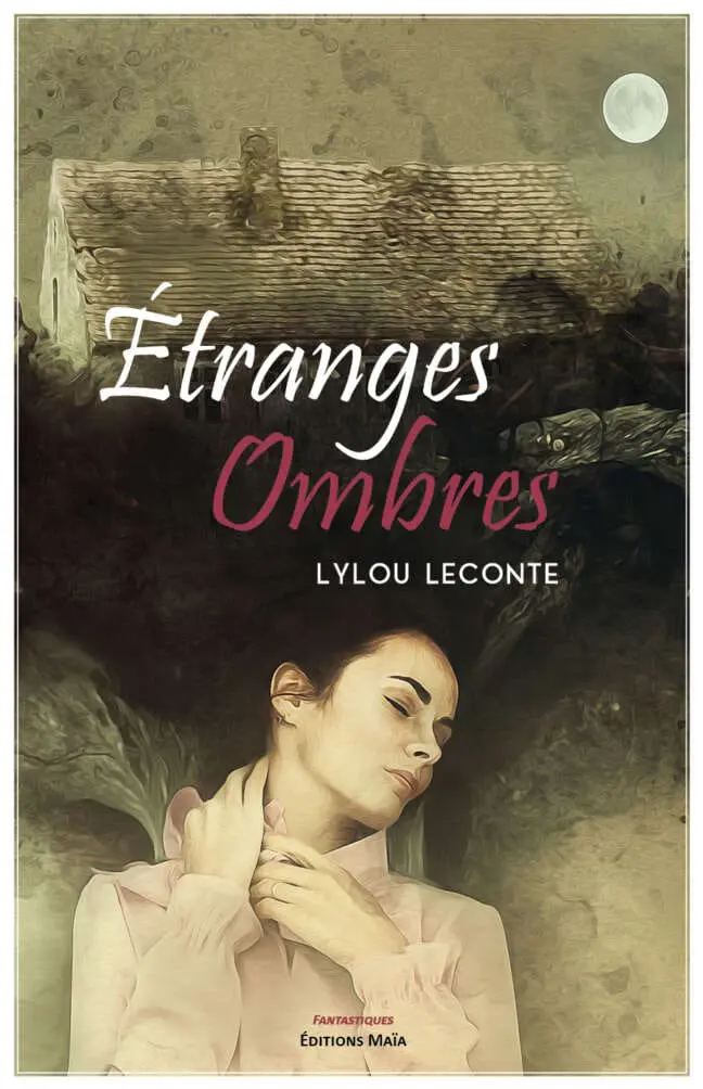 Étranges ombres