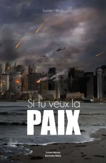 Si tu veux la paix