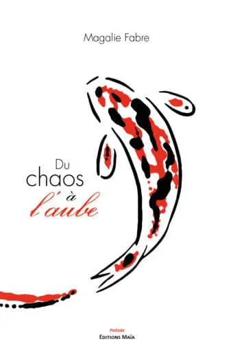 Du chaos à l'aube