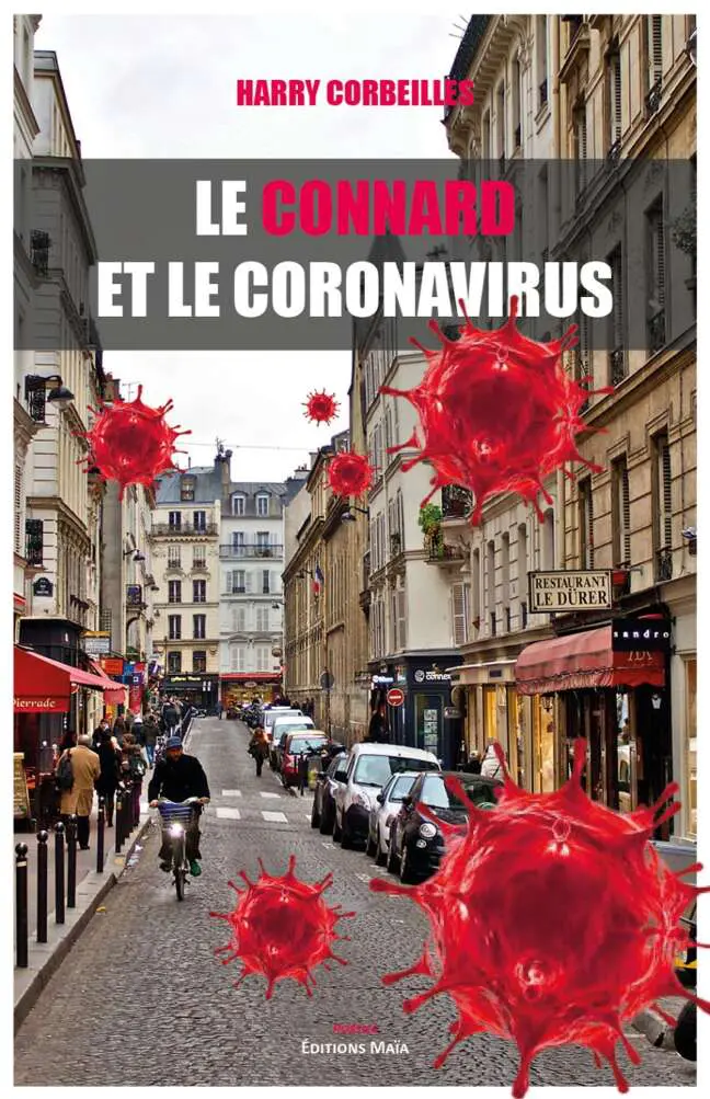 Le connard et le coronavirus
