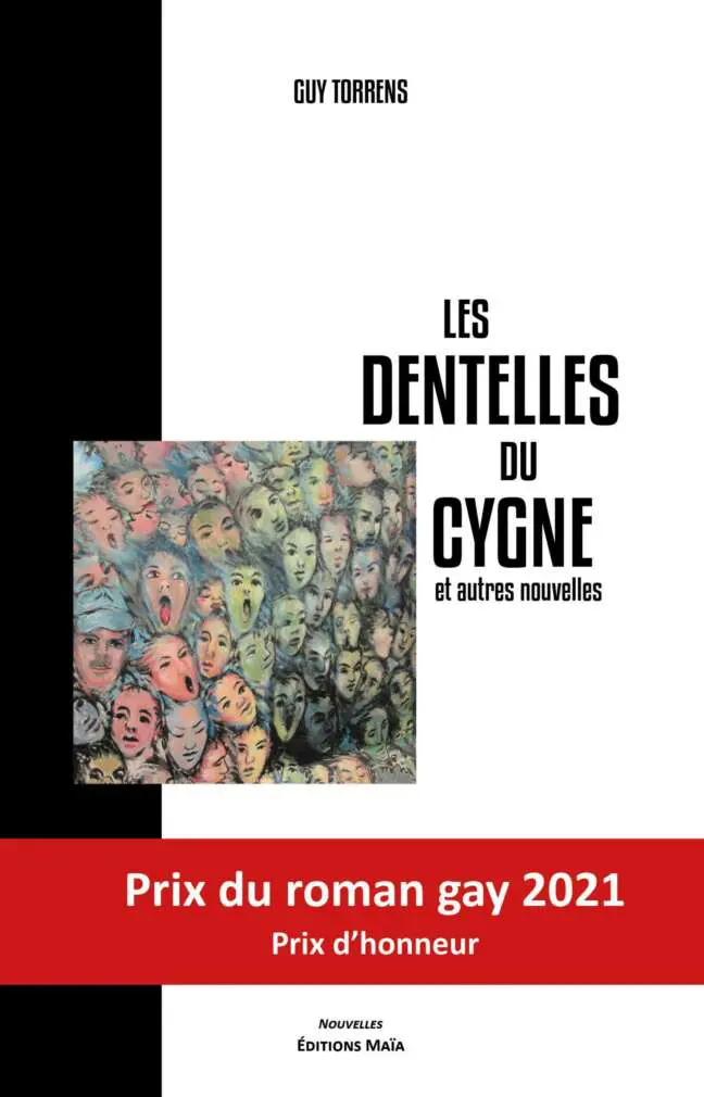 Les dentelles du cygne et autres nouvelles
