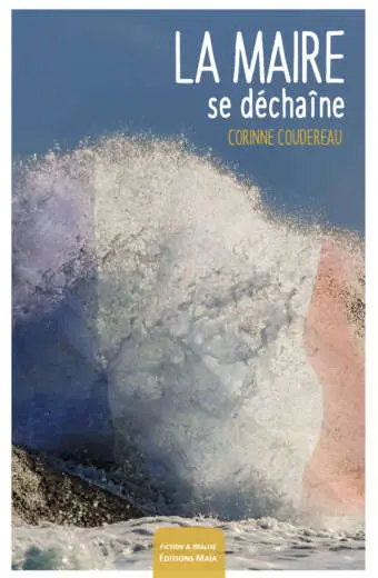 La Maire se déchaîne