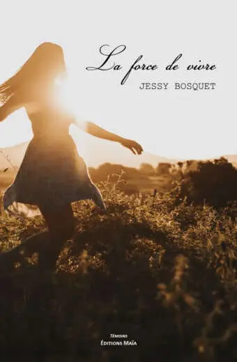 La force de vivre
