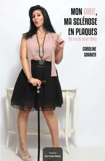 Mon amie, ma sclérose en plaques
