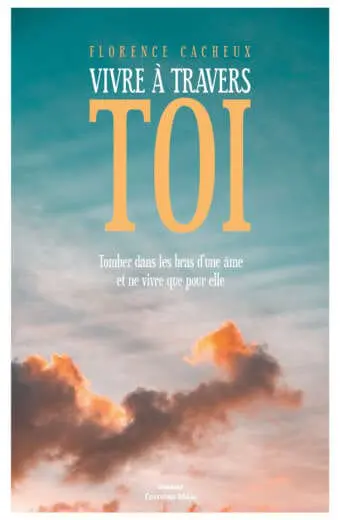 Vivre à travers toi