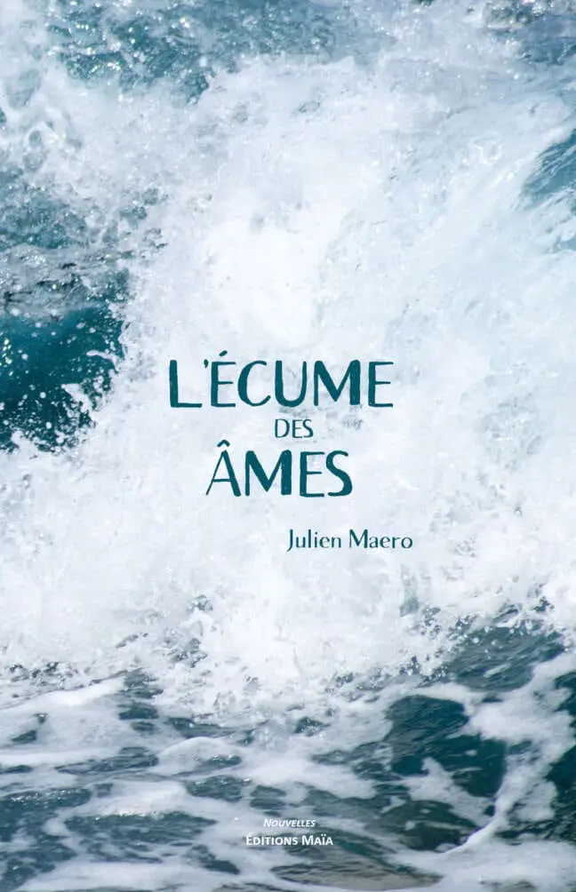 L'écume des âmes