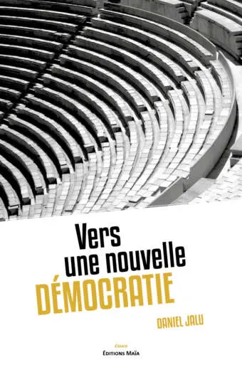 Vers une nouvelle démocratie