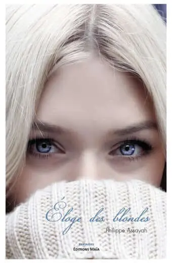 Éloge des blondes