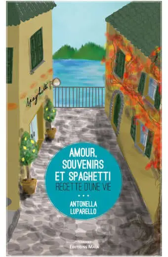 Amour, souvenirs et spaghetti
