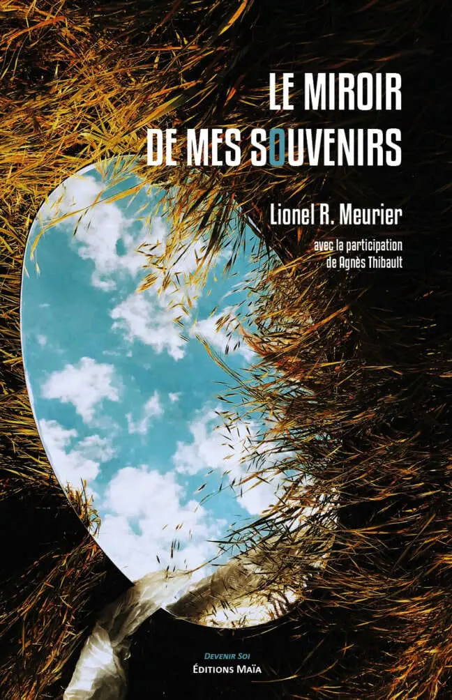 Le miroir de mes souvenirs