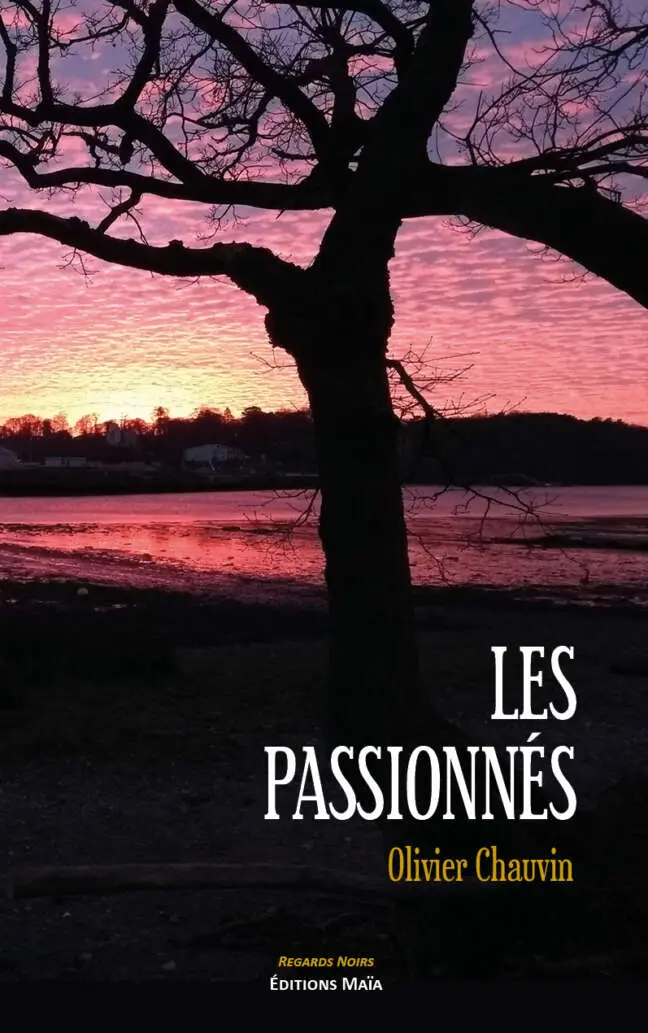 Les passionnés