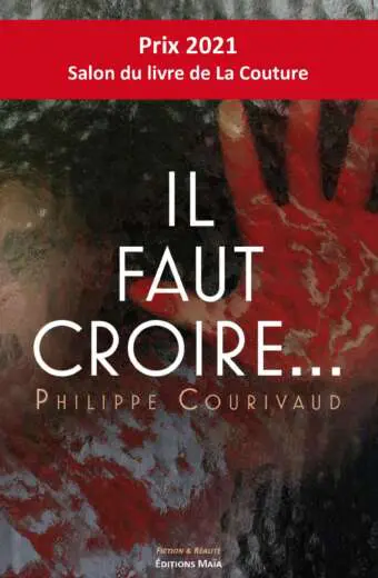 Il faut croire…