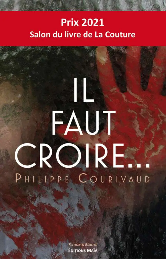 Il faut croire…