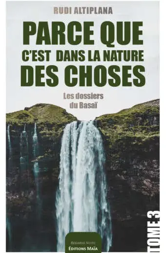 Parce que c'est dans la nature des choses