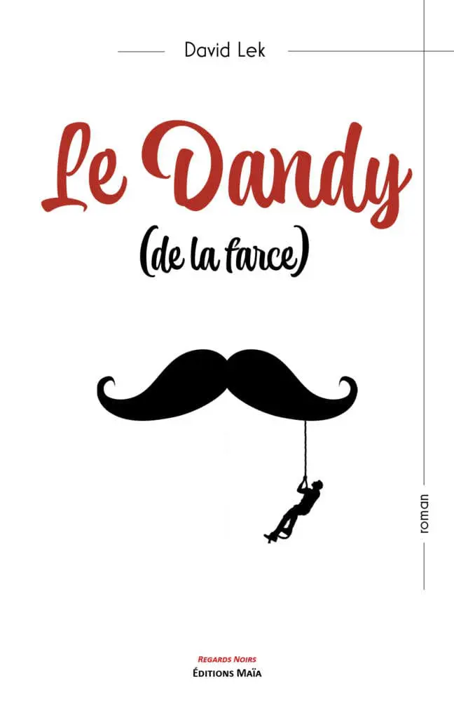 Le Dandy (de la farce)