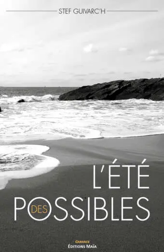 L'été des possibles